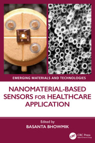 Nanomaterial-based Sensors for Healthcare Application by Basanta Bhowmik, 9781032592220