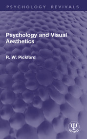 Psychology and Visual Aesthetics by R. W. Pickford, 9781041087700