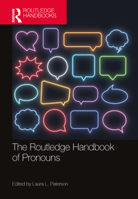 The Routledge Handbook of Pronouns by Laura L. Paterson, 9781032394770