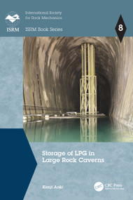 Storage of LPG in Large Rock Caverns by Kenji Aoki, 9781032383132