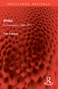 Strike (A Live History, 1887-1971) by R.A. Leeson, 9781041105671