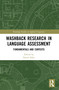 Washback Research in Language Assessment (Fundamentals and Contexts) by David Allen, 9781032751559