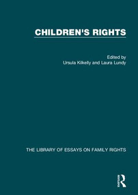 Children's Rights by Ursula Kilkelly, Laura Lundy, 9781472463012