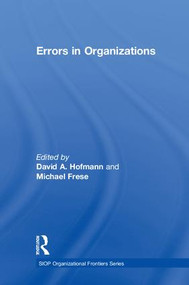Errors in Organizations by David A. Hofmann, Michael Frese, 9780805862911