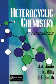 Heterocyclic Chemistry, 3rd Edition by John Joule, 9781138455986