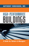 High-Performance Buildings (A Guide for Owners & Managers) by Anthony Robinson, MS, 9781439851999