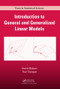 Introduction to General and Generalized Linear Models by Henrik Madsen, Poul Thyregod, 9781420091557