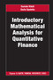 Introductory Mathematical Analysis for Quantitative Finance by Daniele Ritelli, Giulia Spaletta, 9780815372547