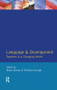 Language and Development (Teachers in a Changing World) by Professor Christopher N. Candlin, 9781138437500