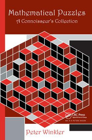 Mathematical Puzzles (A Connoisseur's Collection) by Peter Winkler, 9781138442382