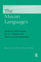 The Mayan Languages by Judith Aissen, Nora England, Roberto Zavala Maldonado, 9780367869137