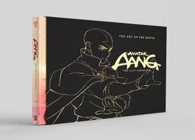 Avatar Aang: The Last Airbender: The Art of the Movie (Deluxe Edition) by Ramin Zahed, 9781419786075
