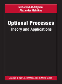 Optional Processes (Theory and Applications) by Mohamed Abdelghani, Alexander Melnikov, 9781138337268