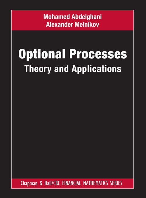 Optional Processes (Theory and Applications) by Mohamed Abdelghani, Alexander Melnikov, 9781138337268
