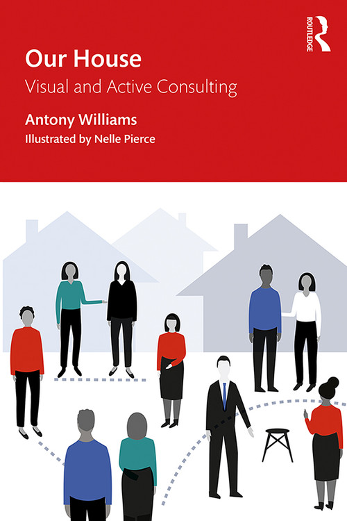 Our House (Visual and Active Consulting) by Antony Williams, 9780367277673