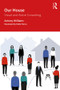 Our House (Visual and Active Consulting) by Antony Williams, 9780367277673