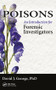 Poisons (An Introduction for Forensic Investigators) by David George, 9781498703826