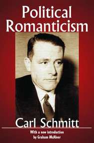 Political Romanticism by Carl Schmitt, 9781138530218