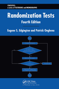 Randomization Tests by Eugene Edgington, Patrick Onghena, 9781584885894