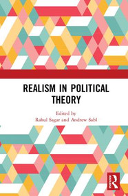 Realism in Political Theory by Rahul Sagar, Andrew Sabl, 9780815347804