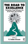 The Road To Excellence (the Acquisition of Expert Performance in the Arts and Sciences, Sports, and Games) by K. Anders Ericsson, 9780805822311