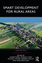 Smart Development for Rural Areas by André Torre, Stefano Corsi, Michael Steiner, Frédéric Wallet, Hans Westlund, 9780367374792
