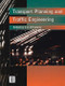 Transport Planning and Traffic Engineering by Coleman A. O'Flaherty, 9781138381537
