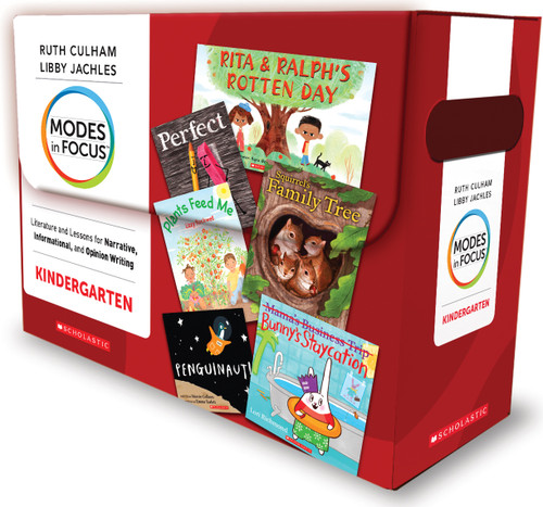 Modes in Focus: Grade K (Literature and Lessons for Narrative, Informational, and Opinion Writing) by Ruth Culham, Libby Jachles, 9781338720679