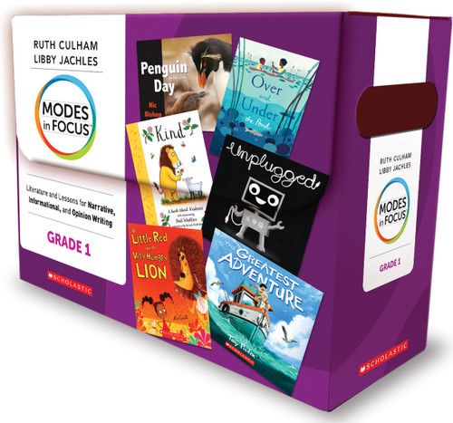 Modes in Focus: Grade 1 (Literature and Lessons for Narrative, Informational, and Opinion Writing) by Ruth Culham, Libby Jachles, 9781338720686
