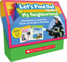 Let's Find Out Readers: In the Neighborhood / Guided Reading Levels A-D (Multiple-Copy Set) by Janice Behrens, Pamela Chanko, 9781338736663
