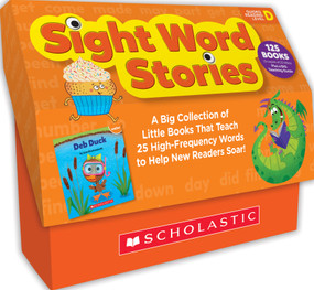 Sight Word Stories: Level D (Classroom Set) (Leveled Books That Teach 25 Sight Words to Help New Readers Soar) by Liza Charlesworth, 9781338740561