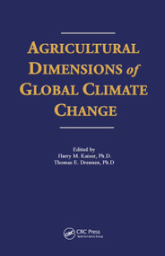 Agricultural Dimensions of Global Climate Change by Harry Kaiser, Thomas Drennen, 9780963403032