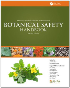 American Herbal Products Association's Botanical Safety Handbook by Zoe Gardner, Michael McGuffin, 9781466516946