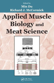 Applied Muscle Biology and Meat Science by Ph.D., Min Du, Richard J. McCormick, 9781420092721