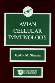 Avian Cellular Immunology by JagdevM. Sharma, 9780849368332