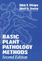 Basic Plant Pathology Methods by James B. Sinclair, Onkar Dev Dhingra, 9780873716383