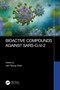 Bioactive Compounds Against SARS-CoV-2 by Jen-Tsung Chen, 9781032347998