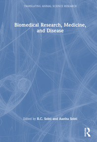 Biomedical Research, Medicine, and Disease by RC Sobti, Aastha Sobti, 9781032115498