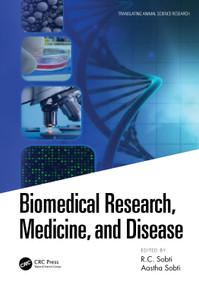 Biomedical Research, Medicine, and Disease by RC Sobti, Aastha Sobti, 9781032115504