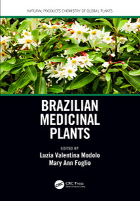 Brazilian Medicinal Plants by Luzia Valentina Modolo, Mary Ann Foglio, 9781138093751