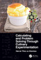 Calculating and Problem Solving Through Culinary Experimentation by Hervé This vo Kientza, 9781032287140