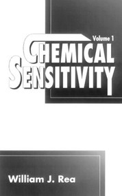Chemical Sensitivity, Volume I by William J. Rea, 9780873715416