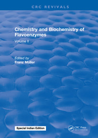 Chemistry and Biochemistry of Flavoenzymes (Volume II) by Franz Muller, 9781315891484