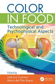 Color in Food (Technological and Psychophysical Aspects) by Jose Luis Caivano, Maria del Pilar Buera, 9781138199644