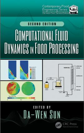 Computational Fluid Dynamics in Food Processing by Da-Wen Sun, 9781138568310