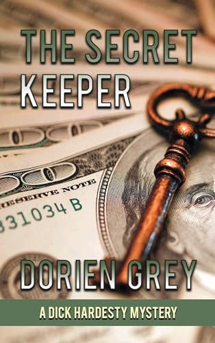 The Secret Keeper ((A Dick Hardesty Mystery Book 13)) by Dorien Grey, 9781611878738
