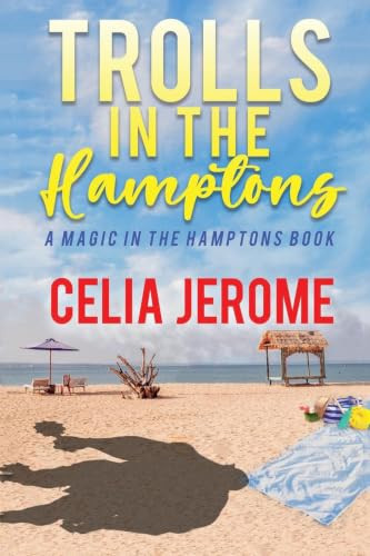 Trolls in the Hamptons by Celia Jerome, 9781611879032
