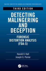 Detecting Malingering and Deception (Forensic Distortion Analysis (FDA-5)) by Harold V. Hall, Joseph Poirier, 9781138390454