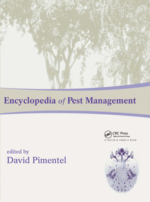 Encyclopedia of Pest Management by David Pimentel, Ph.D., 9780824706326