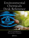 Environmental Chemicals Desk Reference by John H. Montgomery, Thomas Roy Crompton, 9781498775731